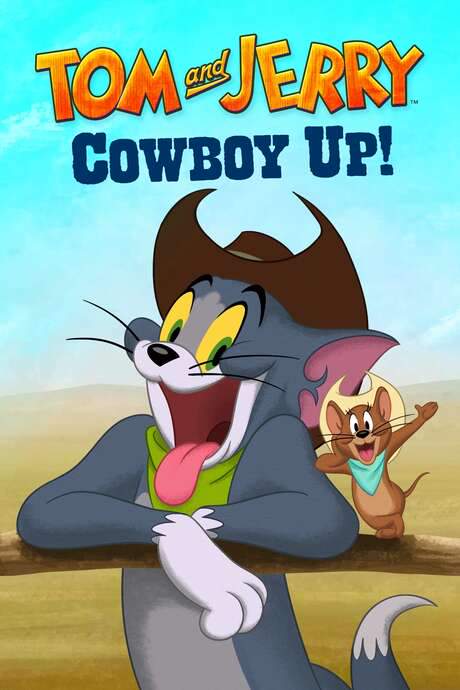 Tom and Jerry Cowboy Up!
